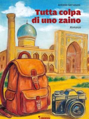 Tutta colpa di uno zaino