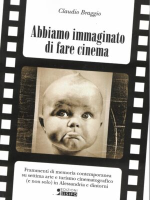 Abbiamo immaginato di fare cinema