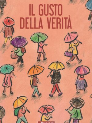 Il gusto della verità